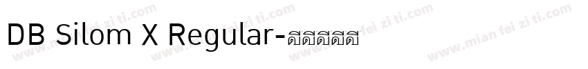 DB Silom X Regular字体转换
